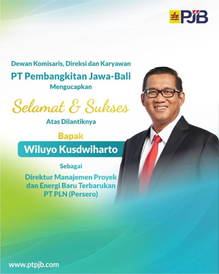 PT PJB Mengucapkan Selamat Dan Sukses Atas Dilantiknya Jajaran Direksi