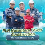 PLN Nusantara Power Construction, The Trusted Partner for EPC