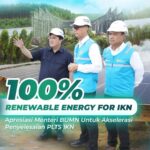 100 Renewable Energy for IKN, Apresiasi Menteri BUMN untuk Akselerasi Penyelesaian PLTS IKN