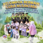 Kelompok Bermain Ceria Nusantara, Hadirkan Ruang Belajar Gratis bagi Anak Keluarga Prasejahtera