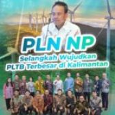 PLN NP Selangkah Wujudkan PLTB Terbesar di Kalimantan