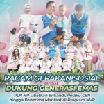 Ragam Gerakan Sosial untuk Dukung Generasi Emas, PLN NP Libatkan Srikandi, Pelaku CSR hingga Penerima Manfaat di Program NVP