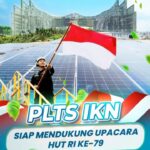 PLTS IKN Siap mendukung Upacara HUT RI ke -79