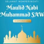 Selamat memperingati Maulid Nabi Muhammad SAW!